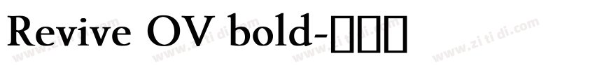 Revive OV bold字体转换